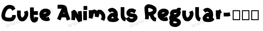 Cute Animals Regular字体转换